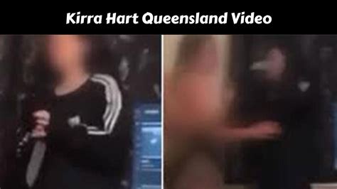 kira hart queensland|Footage Shows 14